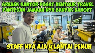 GREBEK KANTOR PUSAT @ventour_travel  TERNYATA SEPERTI INI PANTESAN JAMAAHNYA BANYAK TERUS