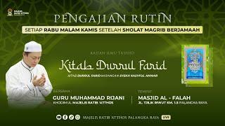 [1/2] KAJIAN TAUHID - KITAB DURRUL FARID | GURU MUHAMMAD RIJANI / 11 SETEMBER 2024