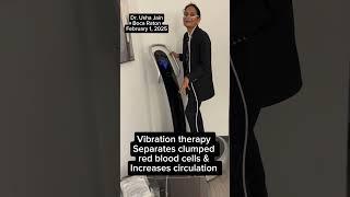 Vibration therapy to improve blood circulation by Dr. Usha Jain#drushajain #vibrationtherapy