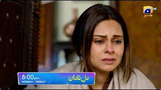 Dil-e-Nadan Episode 40 Promo | Monday at 8:00 PM only on Har Pal Geo