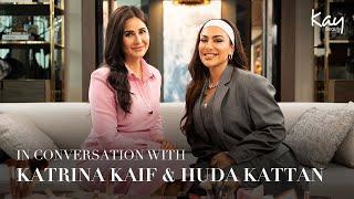 In Conversation with Kay Beauty & Huda Kattan