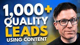 How To Get Qualified B2B Leads Using Content Marketing