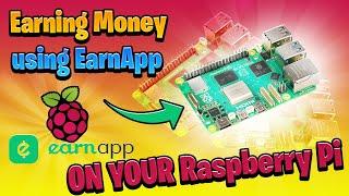 How to EARN Money on your Raspberry Pi | EarnApp Passive Income