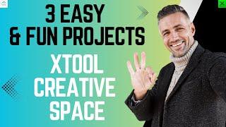 xTool Creative Space for Beginners – 3 Easy & Fun Laser Projects!
