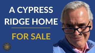 A Cypress Ridge Home for Sale