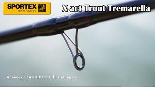 Canne Sportex X-act Trout Tremarella