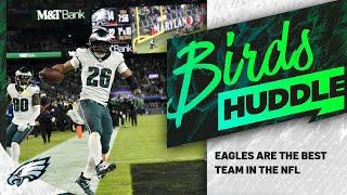 Eagles are the best the team in the NFL | Birds Huddle