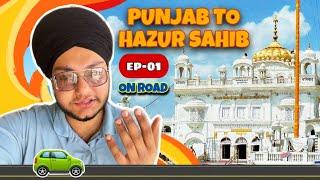 ਪੰਜਾਬ to Shri Hazur sahib || On Road  || Purewal Vlogs