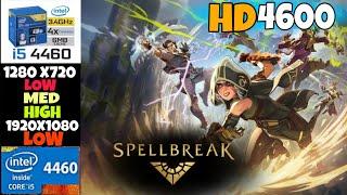 Spellbreak | intel HD 4600 | i5 4460 | 16GB RAM | Benchmark
