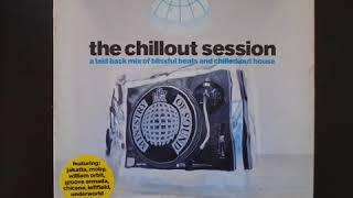 ministry of sound the chillout session Disc 1