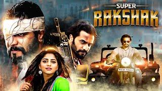 Super Rakshak - NEW RELEASED Full Hindi Dubbed South Indian Movie | Srii Murali, Rachita Ram