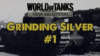 Grinding....Silver #1 (Platoon)  - WoT Xbox 360
