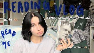 reading a little life for the first time | reading vlog *spoiler free*