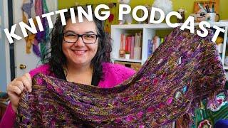 JANUARY Knitting Roundup | Nerdy Knitting Podcast 4-1