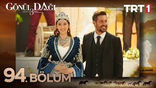 Gönül Dağı 94. Bölüm @trt1