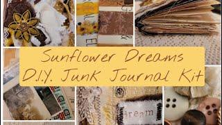 (SOLD) Sunflower Dreams Junk Journal Kit