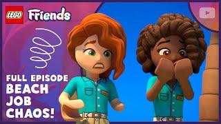 Beach Job CHAOS! ️ | Season 3 Episode 14 | Full Episode | LEGO Friends: The Next Chapter