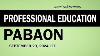 Professional Education | PABAON | September 2024 LET