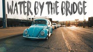 Water By The Bridge 2017 | AxelDigital