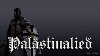 Palästinalied  [German crusader song][+English translation]