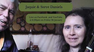 Jaquie & Steve Daniels Friday Livestream