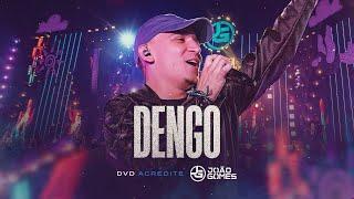 João Gomes Cantor - DENGO - João Gomes (DVD Acredite - Ao Vivo em Recife)