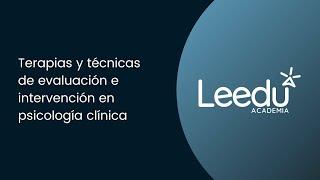 Diplomado en terapias y técnicas de evaluación e intervención en psicología clínica