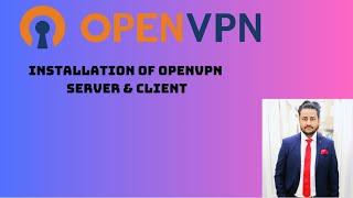 Install OpenVPN Server and Client & User Management