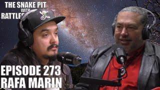 Rafa Marin | The Snake Pit Episode 273