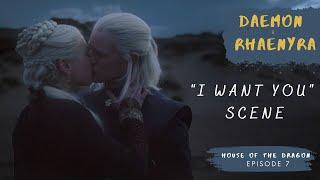 Daemon & Rhaenyra - "I want you" scene | House Of The Dargon | Episode 7