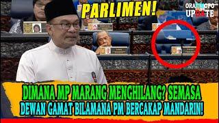 [panas] DIMANA MP MARANG MENGHILANG? DEWAN GAMAT BILAMANA PM BERCAKAP MANDARIN!