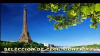 FRANCIA Y SU BELLA MUSICA  Selección de Cecil González   YouTube 2