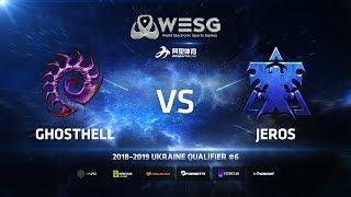 WESG Ukraine Qualifier #6 - Ro4 Match 1: GhostHell (Z) vs JEROS (T)