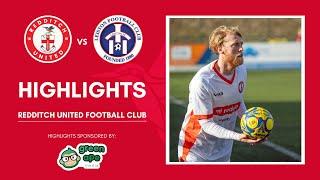 HIGHLIGHTS | Redditch United vs Leiston - New Third Kit!