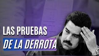 Todas las pruebas de la derrota de Maduro