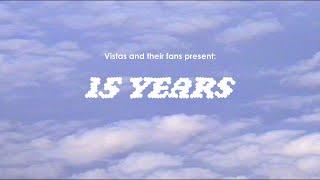 Vistas - 15 Years