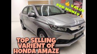 TOP SELLING MODEL OF HONDA AMAZE (Value for money in the segment)