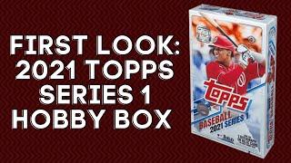 First Look: 2021 Topps Series 1 Hobby Box Opening