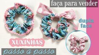 Como Fazer Xuxinha Passo A Passo Fácil [Faça Para Vender | Prendedor de Cabelo | Scrunchie 2 modelos