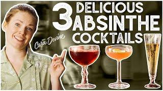 Three Delicious ABSINTHE Cocktails!