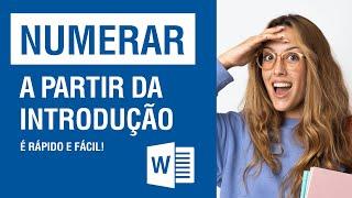 Como inserir o número de páginas a partir da introdução (ABNT) válido em 2024