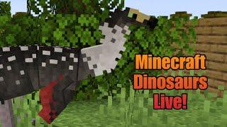 Minecraft Dinosaurs! (Live Stream)