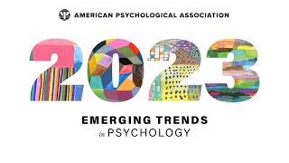 Top Psychology Trends for 2023