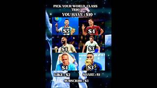 Pick your world-class trio #shorts #trending #football