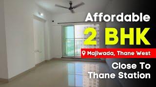 Affordable 2 BHK Close To Thane Station | Rustomjee Atelier | Garden, Gym, Parking | Ready To Move