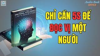 Trí Tuệ Cảm Xúc: Nghệ Thuật Đọc Vị Người Khác Mà Bạn Không Ngờ Tới! Sách Nói Phát Triển Bản Thân