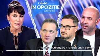 În Opoziție cu Denise Rifai | Invitați: Sabin Sărmaș, Dan Tanasă și Alexandru Cordoş