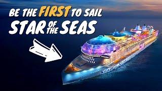 Be the FIRST on Royal Caribbean's Star of the Seas with Harr Travel!