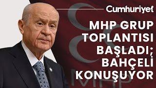 #CANLI | MHP Grup Toplantısı: Devlet Bahçeli’den flaş ‘İmralı’ açıklaması