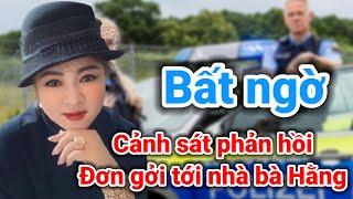 Cảnh sát đã phản hồi và đơn gởi tới nhà bà Hằng | Gấc Việt TV